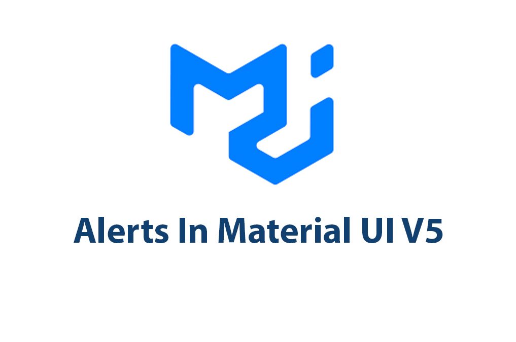 Alerts in Material UI V5