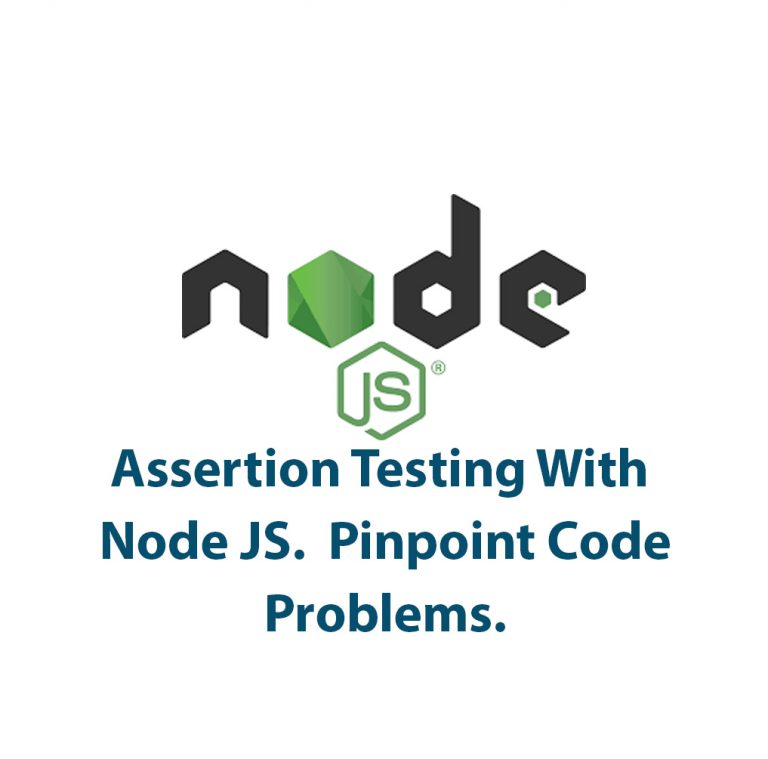 Assertion Testing With Node JS