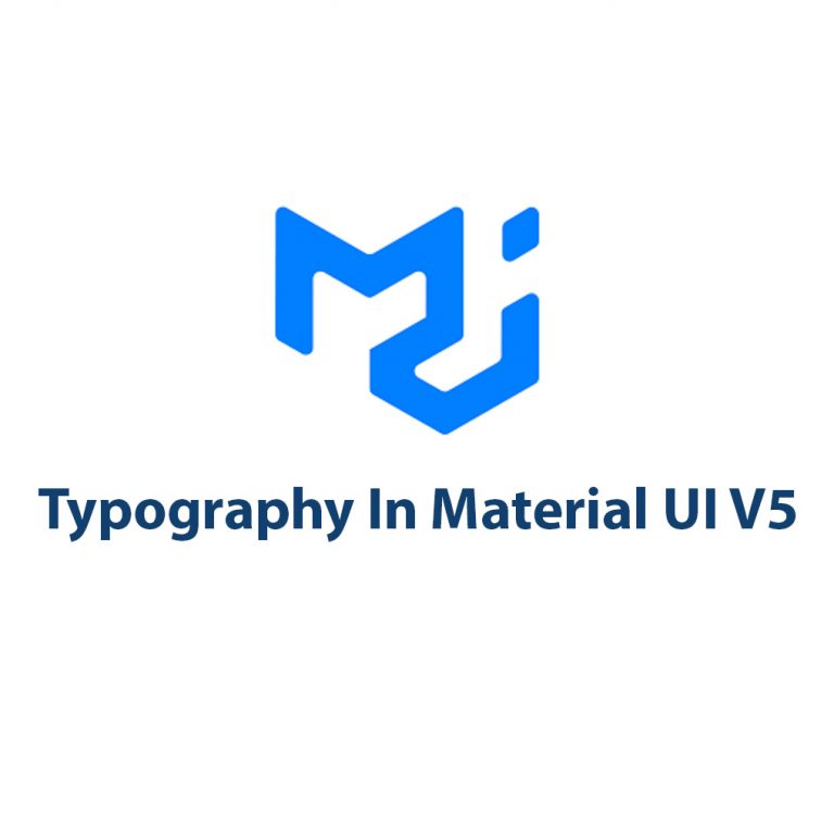 Typography In Material UI V5: A Closer Look